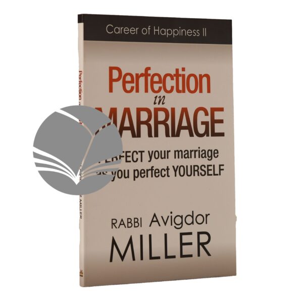 PERFECTION IN MARRIAGE