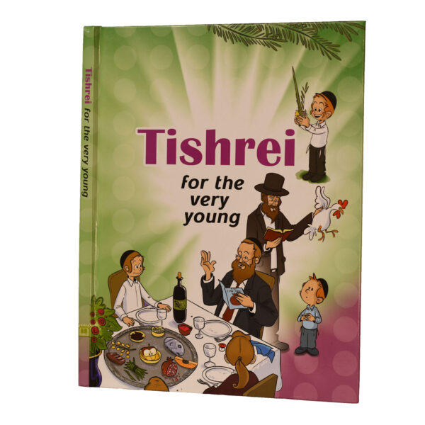 TISHREI FOR THE VERY YOUNG