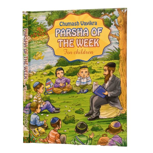 PARSHA OF THE WEEK VAYIKRA