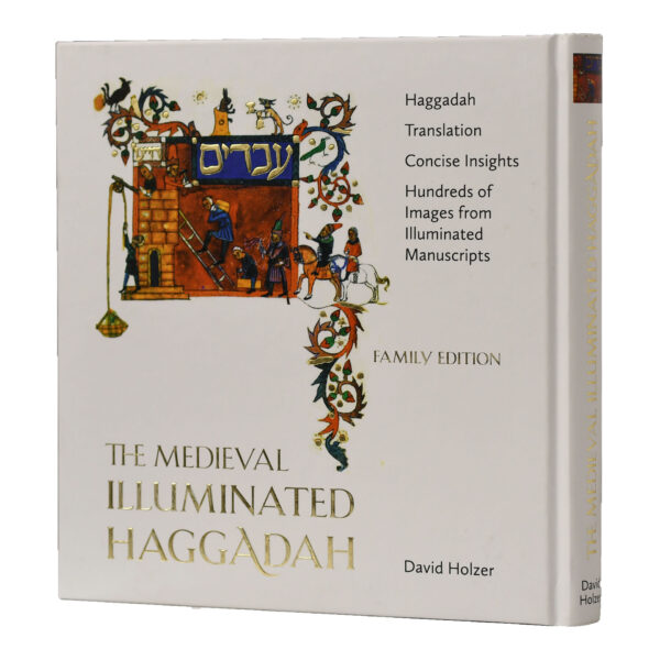 THE MEDIEVAL ILLUMINATED HAGGADAH