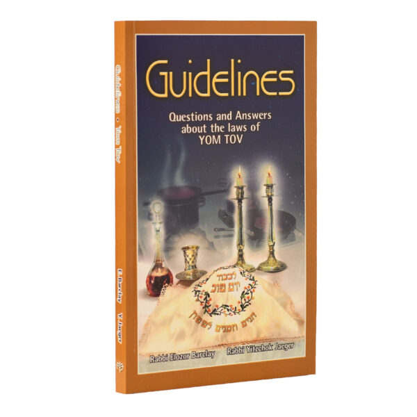 GUIDELINES YOM TOV