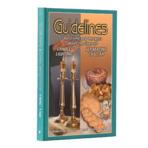 GUIDELINES CANDLE CHALLAH