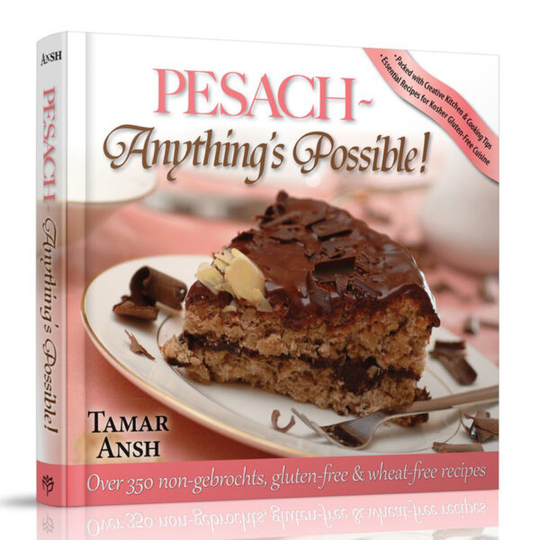 ANYTHING POSSIBLE PESACH