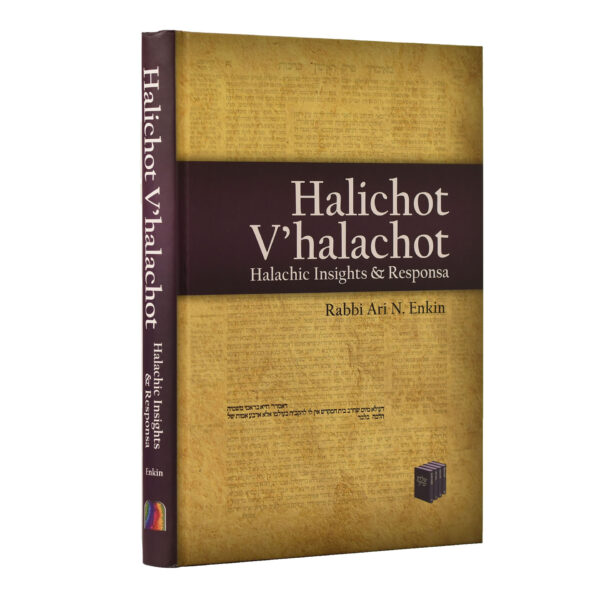 HALICHOT V'HALACHOT ENKIN