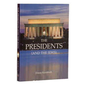 PRESIDENTS AND THE JEWS