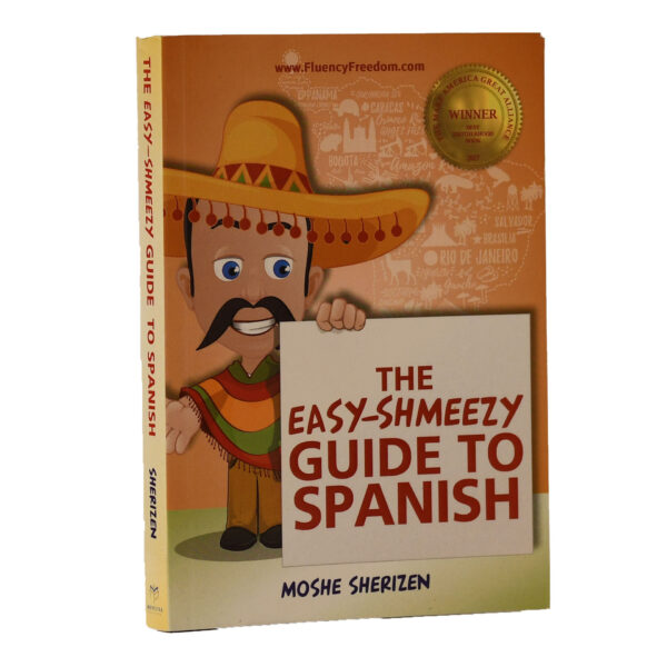 EASY SHMEEZY GUIDE TO SPANISH