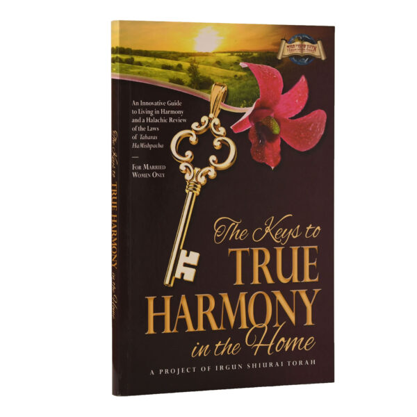 KEYS TO HARMONY IN THE HOME