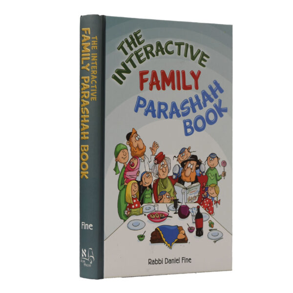 THE INTERACTIVE FAMILY PARASHAH BOOK