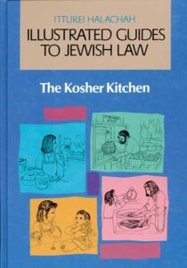 ILLUSTRATED GUIDE TO KOSHER KITCHEN