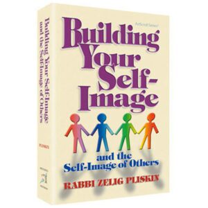 BUILDING YOUR SELF-IMAGE [Pliskin]