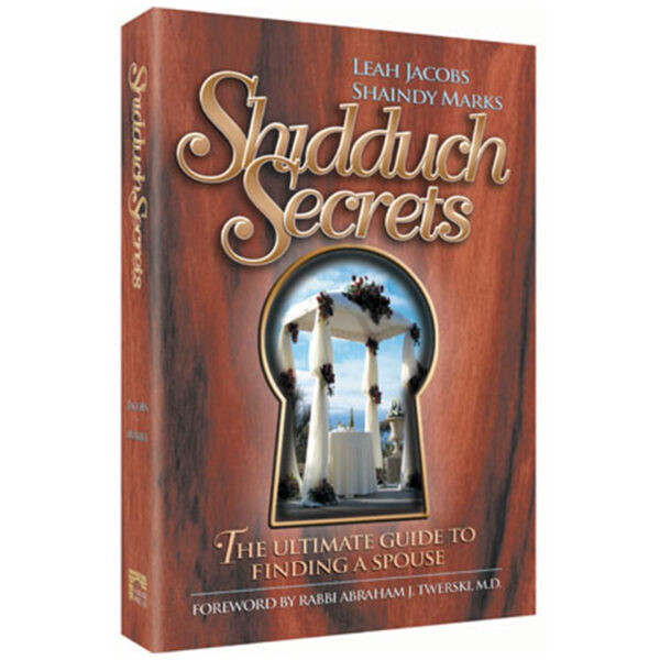 SHIDDUCH SECRETS