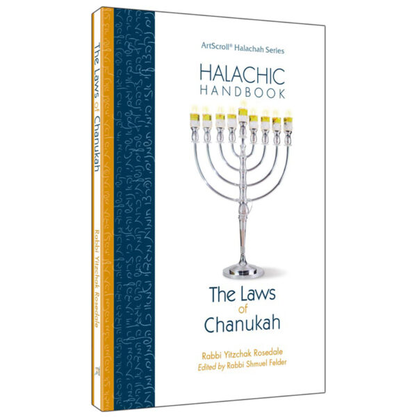 HALACHIC HANDBOOK CHANUKAH