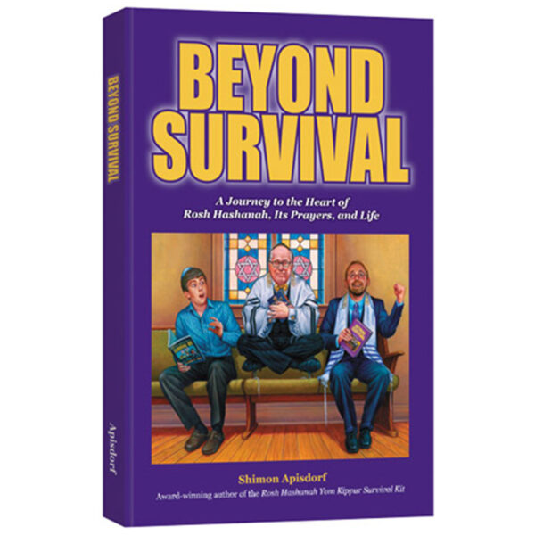 BEYOND SURVIVAL