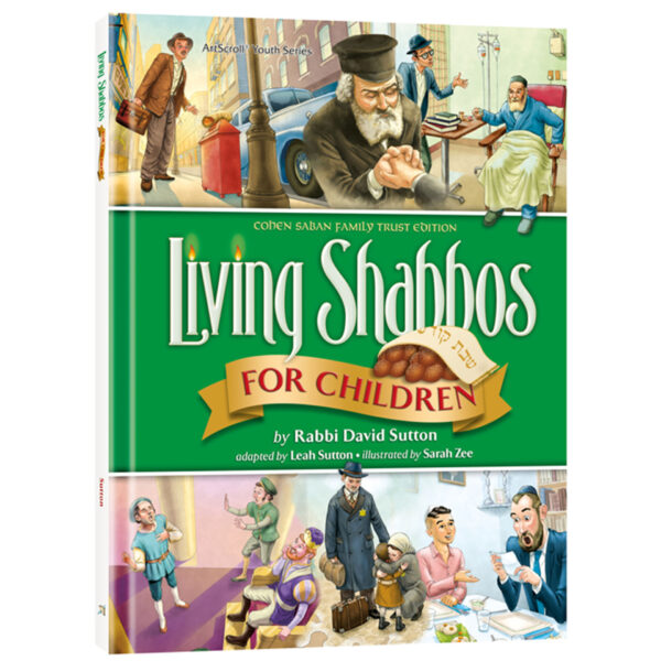 LIVING SHABBOS FOR CHILDREN