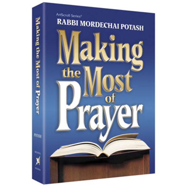 MAKING THE MOST OF PRAYER