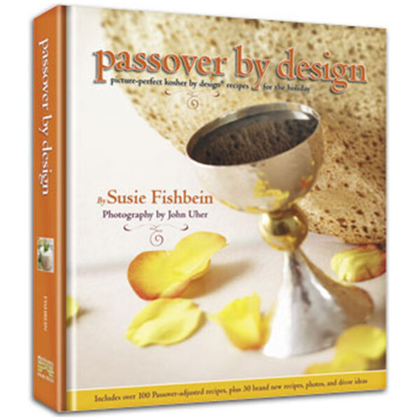 PASSOVER BY DESIGN