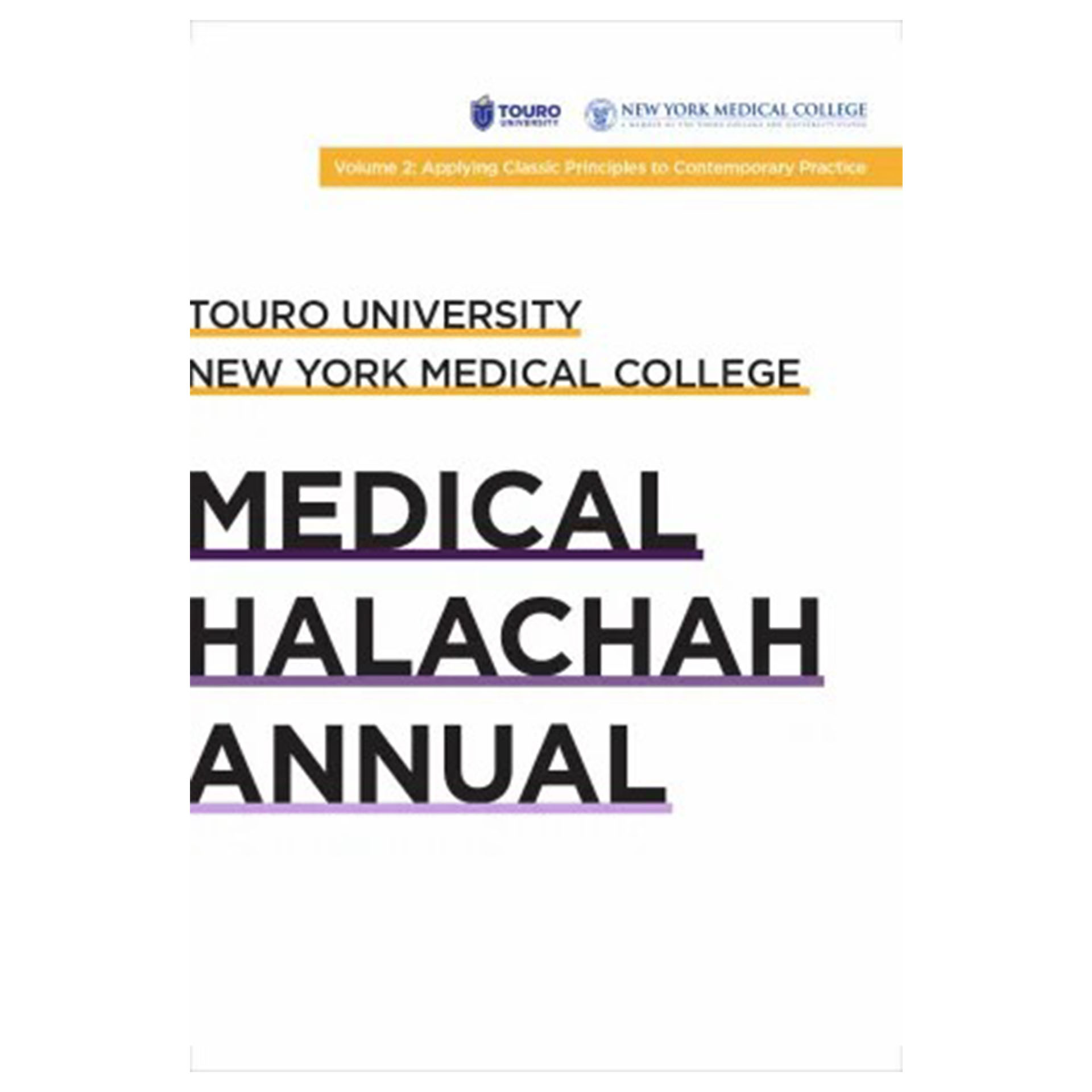 MEDICAL HALACHAH ANNUAL VOL 2