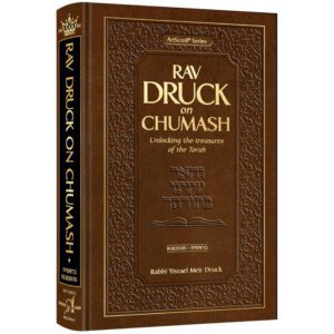 RAV DRUCK ON CHUMASH BEREISHIS