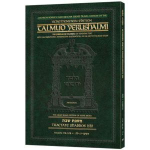 ED YERUSHALMI TALMUD SHABBOS 1B 17B 37B