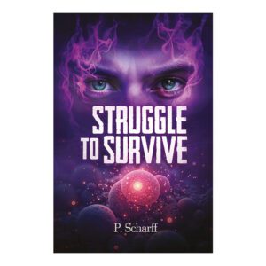 STRUGGLE TO SURVIVE