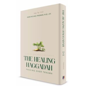 THE HEELING HAGGADAH